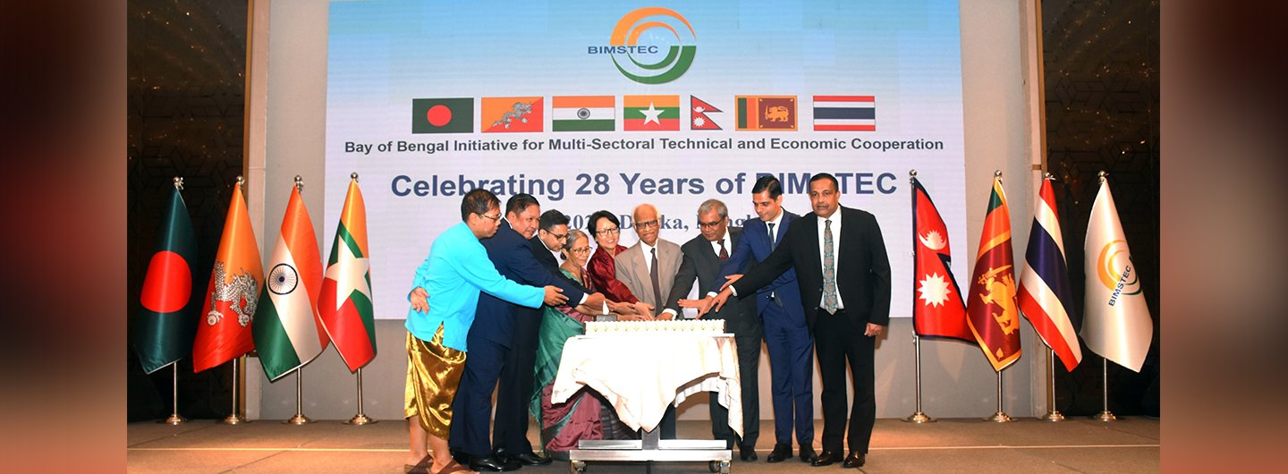 BIMSTEC CELEBRATES ITS 28TH ANNIVERSARY